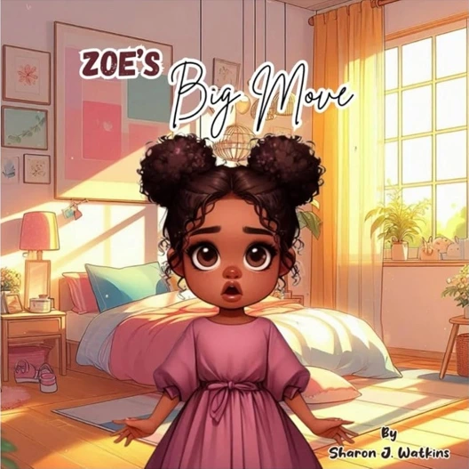 Zoe’s Big Move book cover by Sharon J. Watkins
